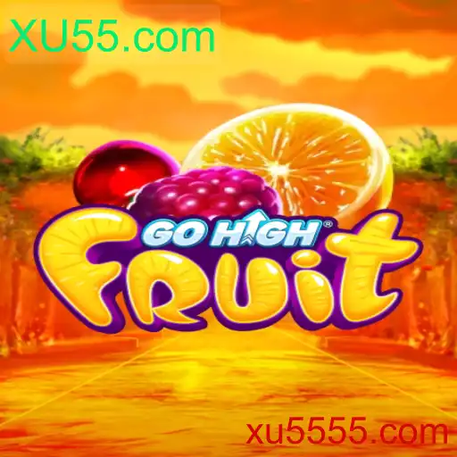 GoHighFruit: Descubra o Universo de Aventura com XU55.com